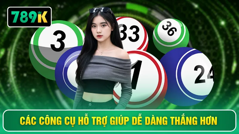 Các công cụ hỗ trợ giúp dễ dàng thắng hơn