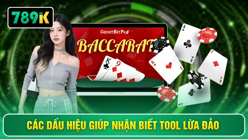 Các dấu hiệu giúp nhận biết tool lừa đảo