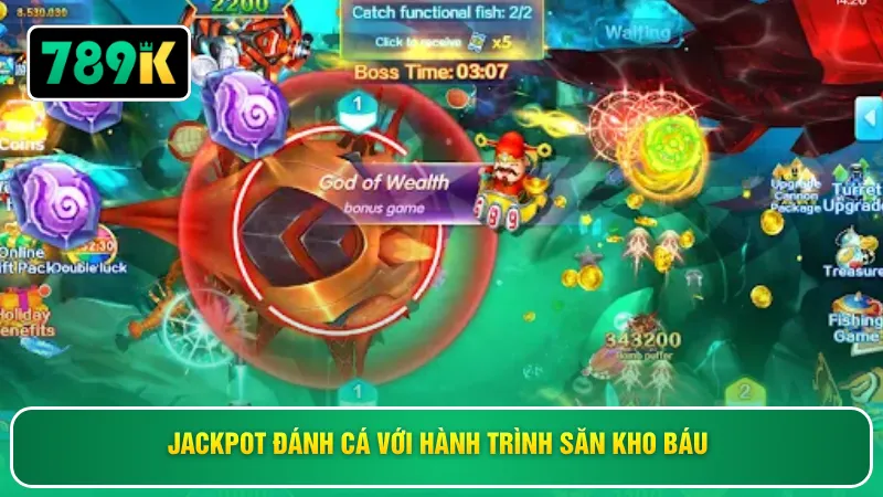 Jackpot đánh cá với hành trình săn kho báu
