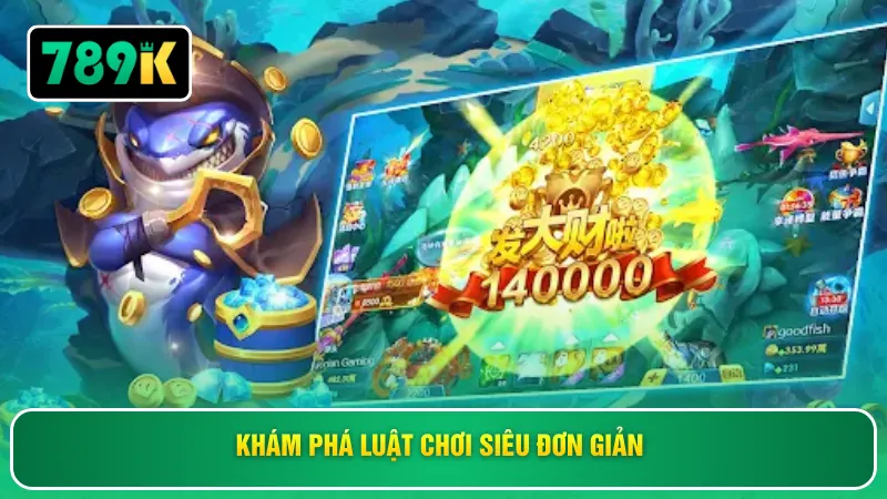 Khám phá luật chơi siêu đơn giản