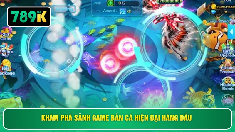 Khám phá sảnh game bắn cá hiện đại hàng đầu